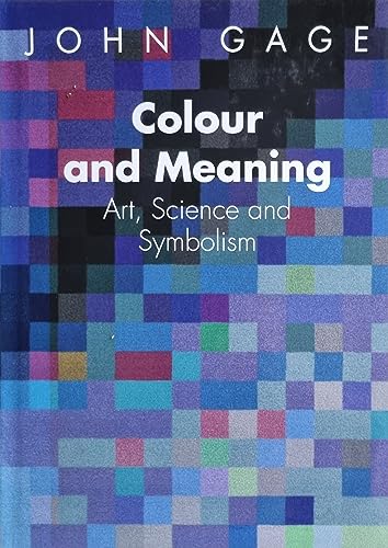 9780500237670: Colour and meaning: art, science and symbolism