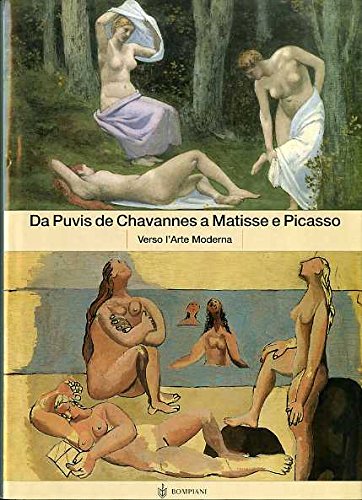 Stock image for From Puvis de Chavannes to Matisse and Picasso : Toward Modern Art for sale by Better World Books Ltd