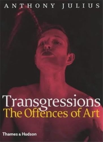 9780500237991: TRANSGRESSIONS: The Offences of Art