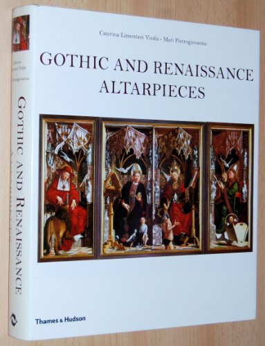 Beispielbild fr Gothic and Renaissance Altarpieces zum Verkauf von HALCYON BOOKS