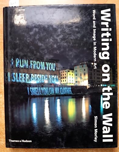 9780500238110: Writing on the Wall: Word and Image in Modern Art