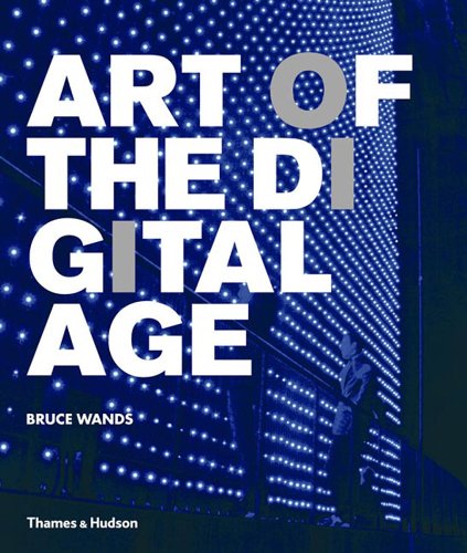 9780500238172: Art of the Digital Age: (E)