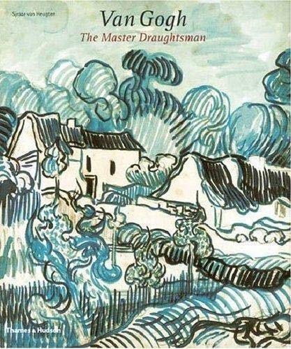 Imagen de archivo de Van Gogh: The Master Draughtsman a la venta por Holt Art Books
