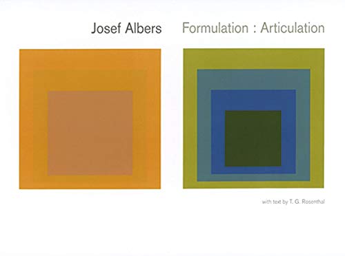 Josef Albers: Formulation: Articulation - Albers, Josef