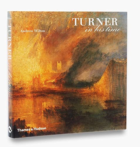 Imagen de archivo de Turner in his Time a la venta por Chiron Media