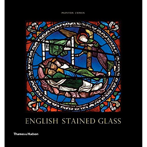 English Stained Glass (9780500238462) by Cowen, Painton