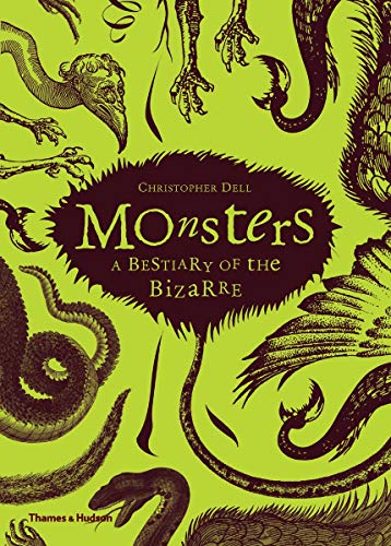 9780500238769: Monsters: A Bestiary of the Bizarre