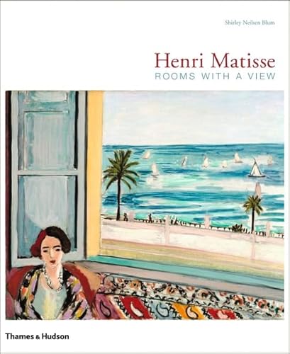 Imagen de archivo de Henri Matisse: Rooms with a View a la venta por David's Bookshop, Letchworth BA