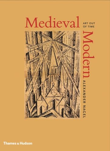 Imagen de archivo de Medieval Modern: Art out of Time a la venta por Books Unplugged