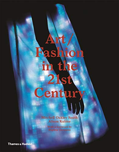 Imagen de archivo de Art/Fashion in the 21st Century a la venta por Better World Books: West