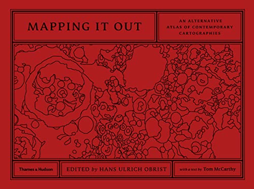 9780500239186: Mapping It Out: An Alternative Atlas of Contemporary Cartographies