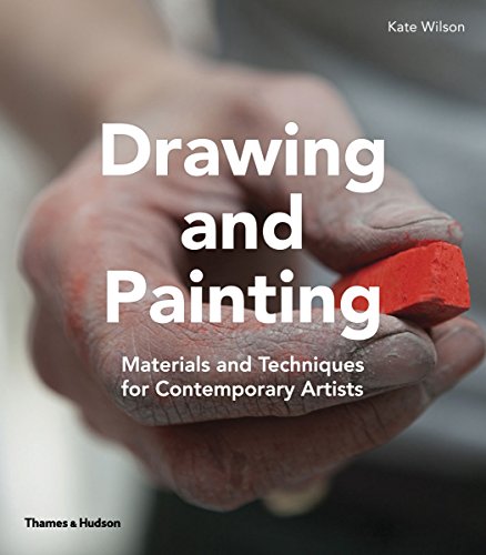 9780500239278: Drawing and Painting: Materials and Techniques for Contemporary Artists