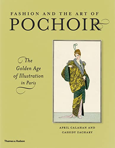 Stock image for Fashion and the art of Pochoir; the golden age of illustration in Paris. With 275 illustrations for sale by Hammer Mountain Book Halls, ABAA