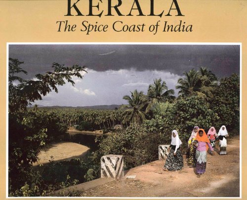 Stock image for Kerala: The Spice Coast of India for sale by Half Price Books Inc.