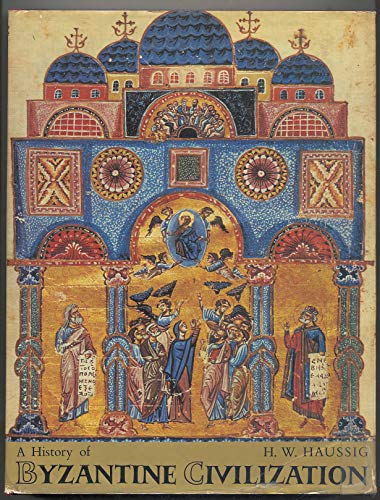 A History of Byzantine Civilization
