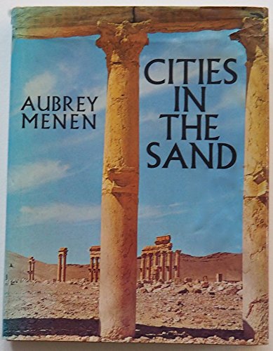 Stock image for Cities in the Sand: Leptis Magna, Timgad, Palmyra, Petra for sale by WorldofBooks