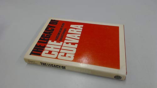 Stock image for The Legacy of Che Guevara: A Documentary Study for sale by G. & J. CHESTERS