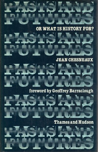 Imagen de archivo de Pasts and futures: Or, What is history for? a la venta por HPB Inc.