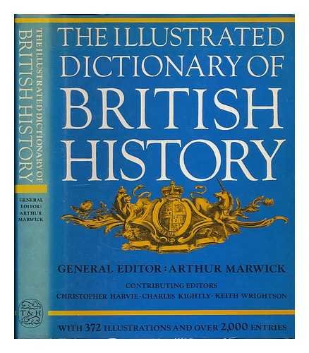 Stock image for The Illustrated Dictionary of British History for sale by RareNonFiction, IOBA