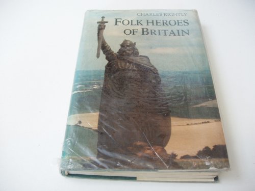 Stock image for Folk Heroes of Britain for sale by WorldofBooks