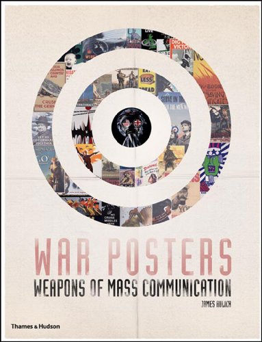 Imagen de archivo de War Posters: Weapons of Mass Communication a la venta por Books From California