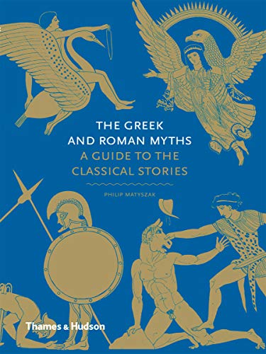 Imagen de archivo de The Greek and Roman Myths: A Guide to the Classical Stories a la venta por Friends of Johnson County Library