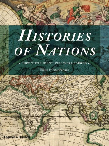 Beispielbild fr Histories of Nations: How Their Identities Were Forged zum Verkauf von WorldofBooks