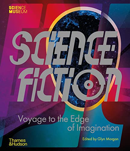 Stock image for Science Fiction: Voyage to the Edge of Imagination for sale by WorldofBooks