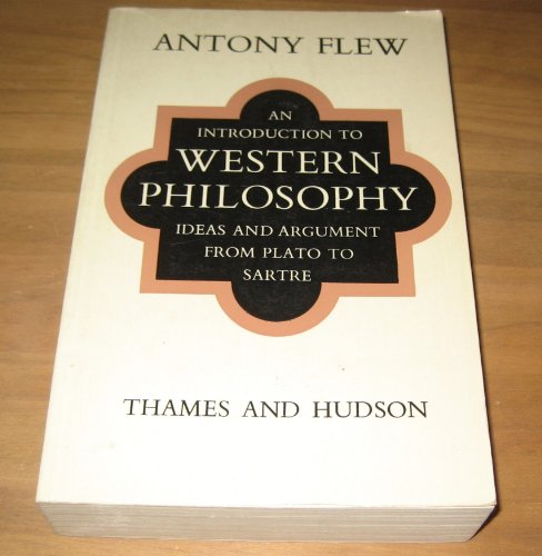 9780500270134: Introduction to Western Philosophy: Ideas and Argument from Plato to Sartre