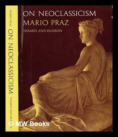 9780500270318: On Neoclassicism