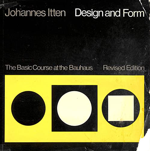 JOHANNES ITTEN: DESIGN AND FORM (9780500270677) by Johannes Itten