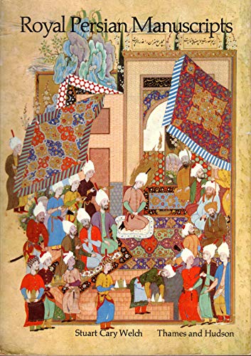 9780500270745: Royal Persian Manuscripts