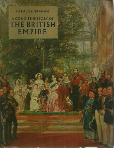 9780500271117: Concise History of the British Empire