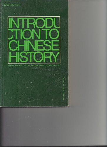 9780500271155: Introduction to Chinese History: From Ancient Times to the Revolution of 1912
