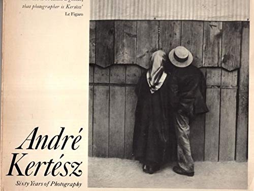 Beispielbild fr Andre Kertesz: Sixty Years of Photography zum Verkauf von Caffrey Books