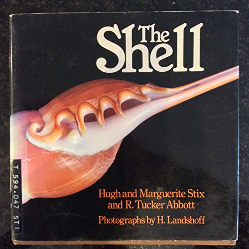 9780500271353: The Shell: Five Hundred Million Years of Inspired Design
