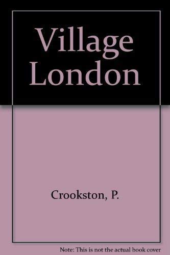 Stock image for Village London for sale by Better World Books