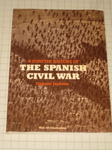 Imagen de archivo de Concise History of the Spanish Civil War a la venta por Hawking Books