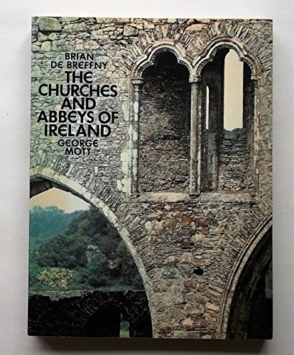 Stock image for Churches and Abbeys of Ireland for sale by medimops