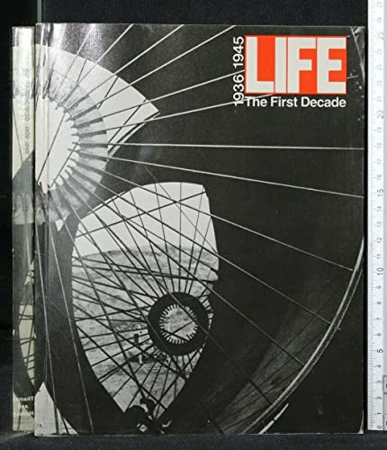 Stock image for Life": The First Decade, 1939-45 for sale by Aynam Book Disposals (ABD)