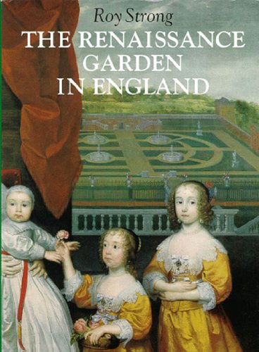 Stock image for The Renaissance Garden in England for sale by SecondSale
