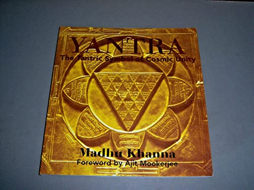 9780500272343: Yantra: The Tantric Symbol of Cosmic Unity