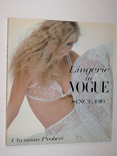 Stock image for Lingerie in "Vogue" Since 1910 for sale by WorldofBooks