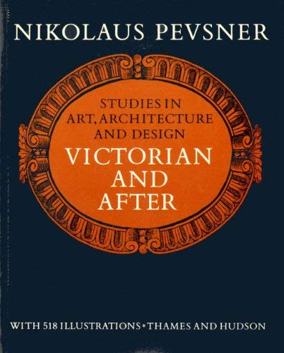 Beispielbild fr Studies in art, architecture and design: Victorian and after zum Verkauf von GF Books, Inc.