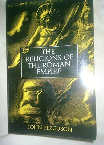 Stock image for The Religions of the Roman Empire (Aspects of Greek and Roman Life) for sale by WorldofBooks