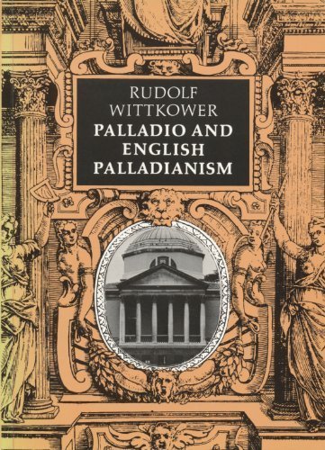Beispielbild fr Palladio and English Palladianism zum Verkauf von Better World Books