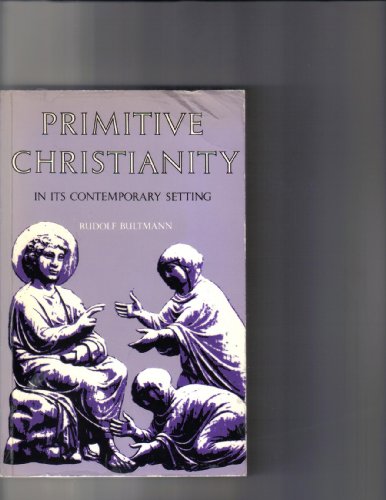 9780500272978: Primitive Christianity: In Its Contemporary Setting