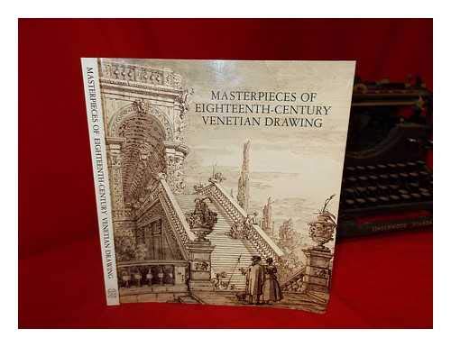 Beispielbild fr Masterpieces of Eighteenth Century Venetian Art zum Verkauf von Reuseabook