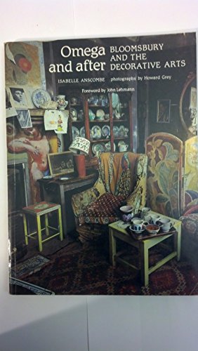 Beispielbild fr Omega and After: Bloomsbury and the Decorative Arts zum Verkauf von Wonder Book