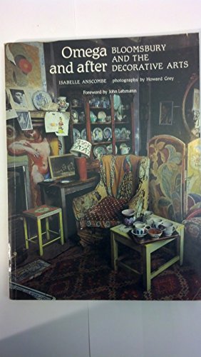 Omega and After: Bloomsbury and the Decorative Arts